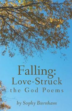portada Falling: Love-Struck: the God Poems (in English)