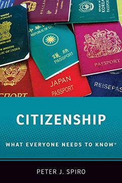 portada Citizenship: What Everyone Needs to Know® (en Inglés)