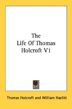 portada the life of thomas holcroft v1 (in English)