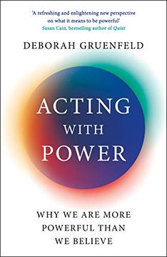 portada Acting With Power: Why we are More Powerful Than we Believe (en Inglés)