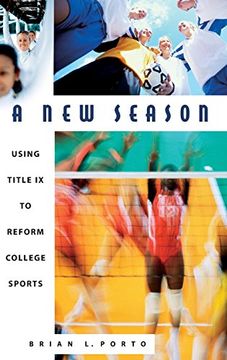 portada A new Season: Using Title ix to Reform College Sports 