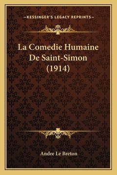 portada La Comedie Humaine De Saint-Simon (1914) (in French)