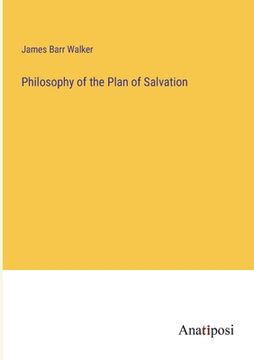 portada Philosophy of the Plan of Salvation (en Inglés)