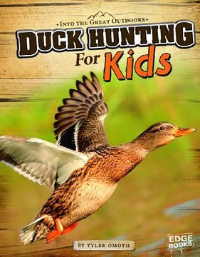 duck hunting for kids (en Inglés)
