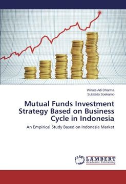 portada Mutual Funds Investment Strategy Based on Business Cycle in Indonesia