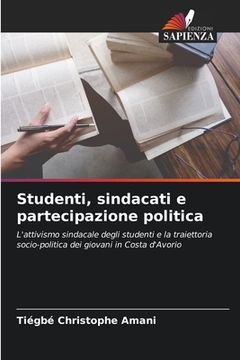 portada Studenti, sindacati e partecipazione politica (in Italian)