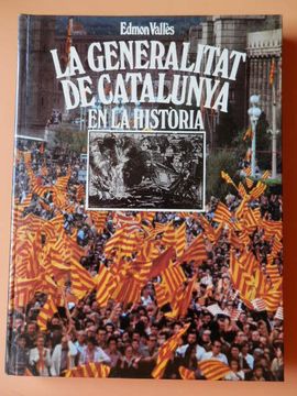 portada La Generalitat De Catalunya En La Història