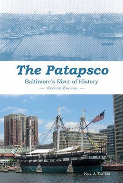 portada The Patapsco: Baltimore's River of History