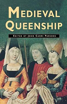 portada Medieval Queenship (en Inglés)
