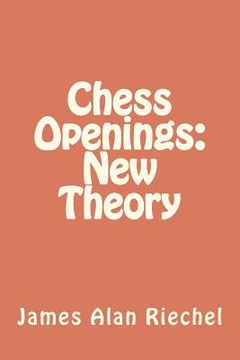 portada chess openings: new theory (en Inglés)