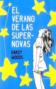 portada El Verano de las Supernovas (in Spanish)