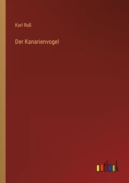 portada Der Kanarienvogel (in German)