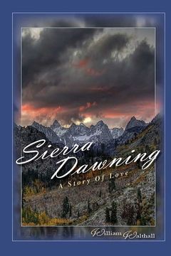 portada Sierra Dawning: A Story of Love (en Inglés)