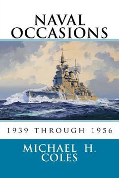portada Naval Occasions 1939 Through 1956 (en Inglés)