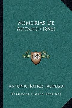 portada Memorias de Antano (1896)