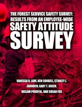 portada The Forest Service Safety Survey: Results from an Employee-Wide Safety Attitude Survey (in English)