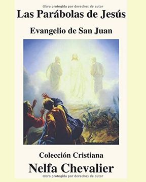 portada Las Parábolas de Jesús-Ilustrada: Evangelio de san Juan-Colección Cristiana