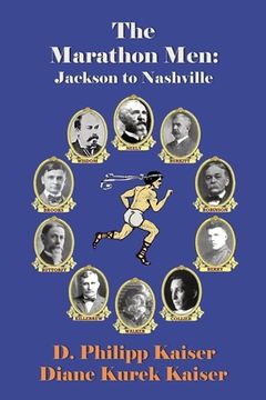 portada The Marathon Men: Jackson to Nashville