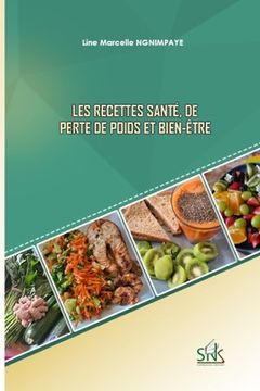 portada Les recettes santé, de perte de poids et bien-être (en Francés)