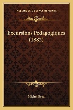 portada Excursions Pedagogiques (1882) (in French)