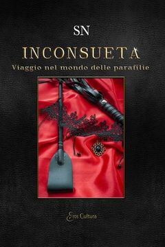 portada Inconsueta: Viaggio nel mondo delle parafilie (in Italian)