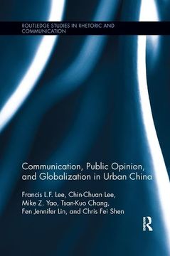 portada Communication, Public Opinion, and Globalization in Urban China (in English)
