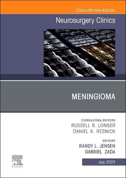 portada Meningioma, an Issue of Neurosurgery Clinics of North America (Volume 34-3) (The Clinics: Surgery, Volume 34-3) (in English)