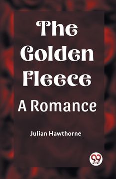 portada The Golden Fleece A Romance (en Inglés)