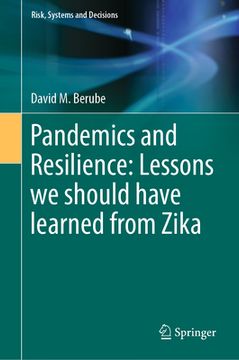 portada Pandemics and Resilience: Lessons We Should Have Learned from Zika