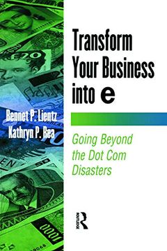 portada Transform Your Business Into e (E-Business Solutions) (en Inglés)