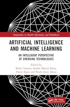 portada Artificial Intelligence and Machine Learning (Innovations in Health Informatics and Healthcare) (en Inglés)