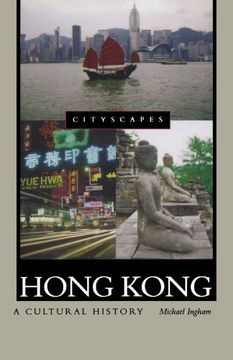 portada Hong Kong: A Cultural History (Cityscapes) (in English)