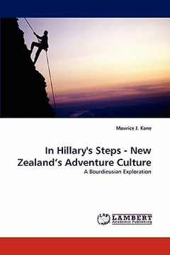 portada in hillary's steps - new zealand's adventure culture (en Inglés)
