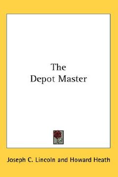 portada the depot master (in English)