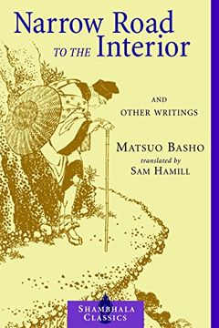 portada Narrow Road to the Interior: And Other Writings (Shambhala Classics) (in English)