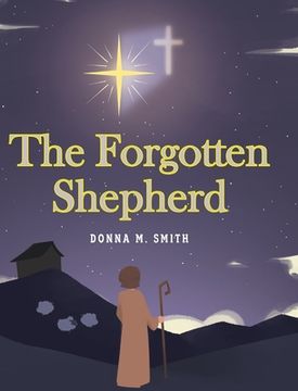 portada The Forgotten Shepherd (in English)