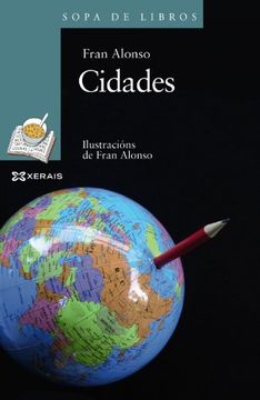 portada Cidades (Infantil E Xuvenil - Sopa De Libros - De 10 Anos En Diante) (en Gallego)