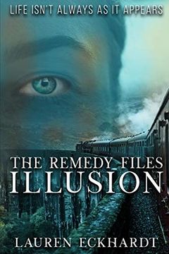 portada The Remedy Files: Illusion (en Inglés)
