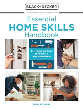 portada Essential Home Skills Handbook: Everything you Need to Know as a new Homeowner (Black & Decker) (en Inglés)