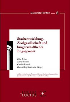 portada Stadtentwicklung, Zivilgesellschaft Und Brgerschaftliches Engagement (Maecenata Schriften)