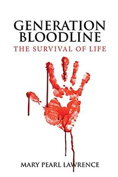 portada Generation Bloodline the Survival of Life (in English)