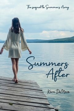portada Summers After: The Sequel to Summers Away (in English)