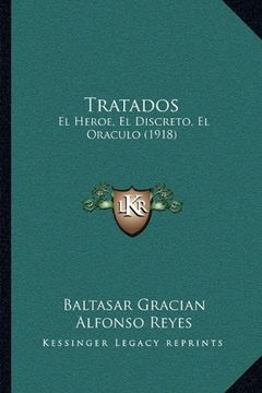 portada Tratados: El Heroe, el Discreto, el Oraculo (1918) (in Spanish)