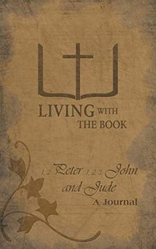 portada Living With the Book: 1,2 Peter 1,2,3 John and Jude (en Inglés)