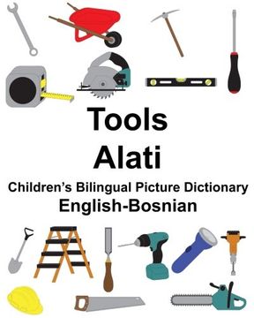 portada English-Bosnian Tools/Alati Children’s Bilingual Picture Dictionary (FreeBilingualBooks.com)