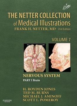 portada the netter collection of medical illustrations: nervous system, volume 7, part 1 - brain (en Inglés)