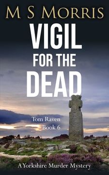 portada Vigil for the Dead: A Yorkshire Murder Mystery (en Inglés)