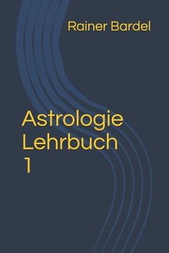 portada Astrologie Lehrbuch 1 (en Alemán)