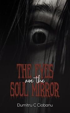 portada The Eyes are the Soul Mirror (en Inglés)