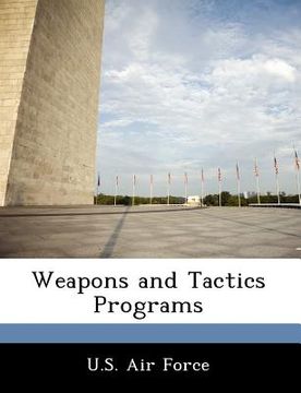 portada weapons and tactics programs (en Inglés)